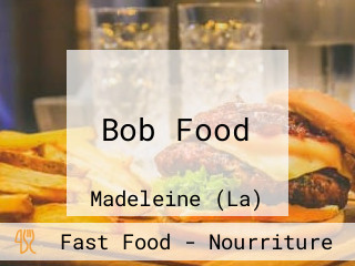 Bob Food
