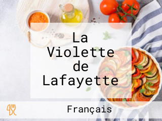 La Violette de Lafayette