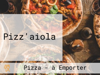 Pizz'aiola