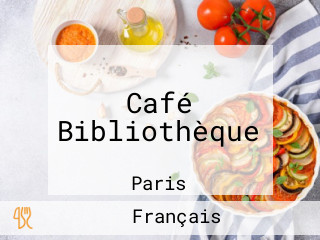 Café Bibliothèque