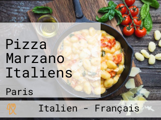 Pizza Marzano Italiens