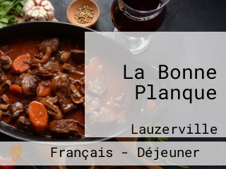 La Bonne Planque