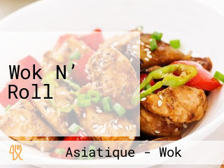 Wok N’ Roll