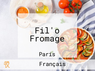 Fil'o Fromage