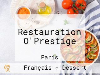 Restauration O'Prestige