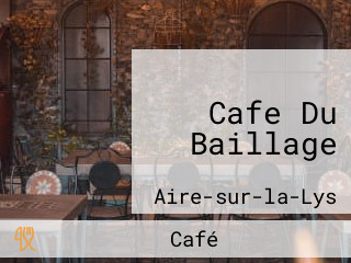 Cafe Du Baillage