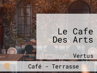 Le Cafe Des Arts