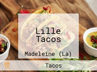 Lille Tacos