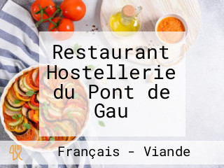 Restaurant Hostellerie du Pont de Gau