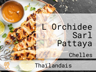 L Orchidee Sarl Pattaya