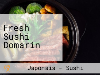Fresh Sushi Domarin