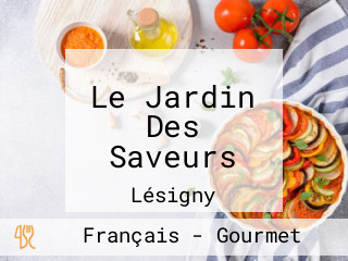 Le Jardin Des Saveurs