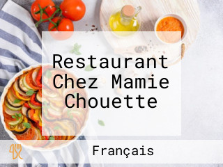 Restaurant Chez Mamie Chouette