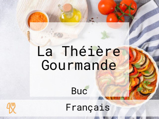 La Théière Gourmande