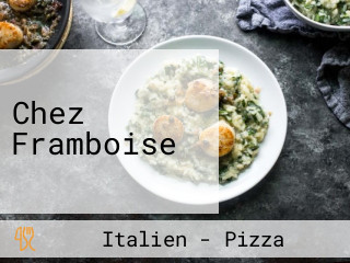 Chez Framboise