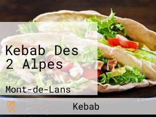 Kebab Des 2 Alpes