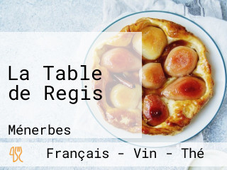 La Table de Regis