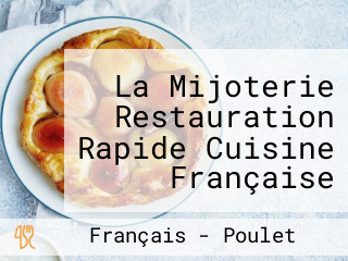 La Mijoterie Restauration Rapide Cuisine Française Traditionnelle Centre Ville Vannes