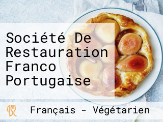 Société De Restauration Franco Portugaise
