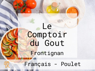 Le Comptoir du Gout