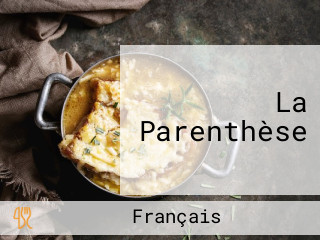 La Parenthèse