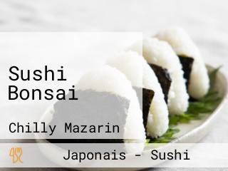 Sushi Bonsai