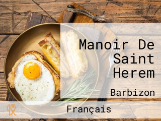 Manoir De Saint Herem