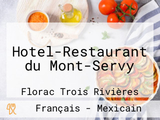 Hotel-Restaurant du Mont-Servy