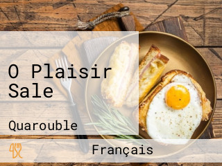 O Plaisir Sale