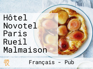 Hôtel Novotel Paris Rueil Malmaison