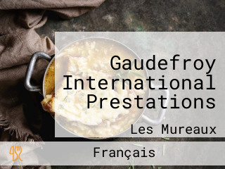 Gaudefroy International Prestations