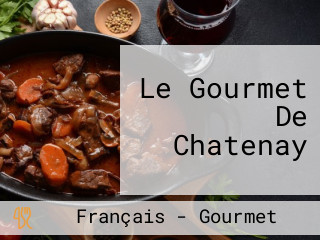 Le Gourmet De Chatenay
