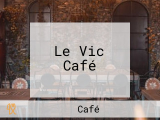 Le Vic Café