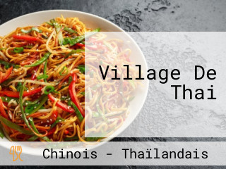 Village De Thai