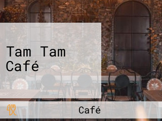 Tam Tam Café