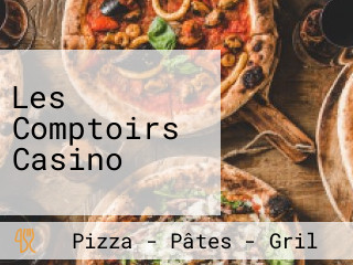 Les Comptoirs Casino