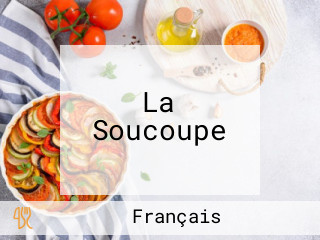 La Soucoupe