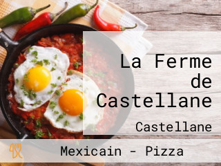 La Ferme de Castellane