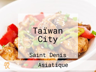 Taïwan City