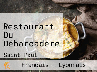 Restaurant Du Débarcadère