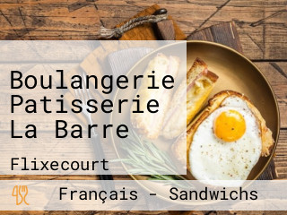 Boulangerie Patisserie La Barre