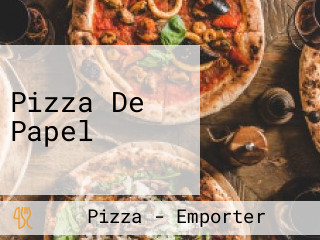 Pizza De Papel