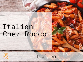 Italien Chez Rocco
