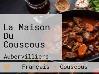 La Maison Du Couscous