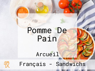 Pomme De Pain