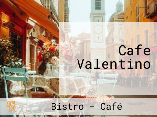 Cafe Valentino