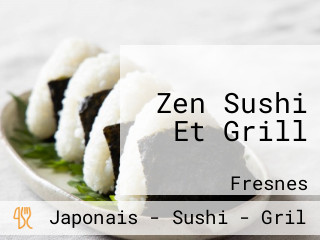 Zen Sushi Et Grill