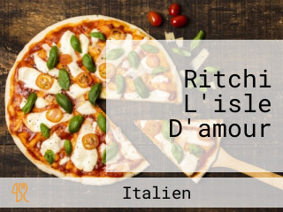 Ritchi L'isle D'amour