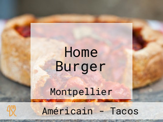 Home Burger