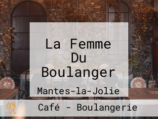 La Femme Du Boulanger